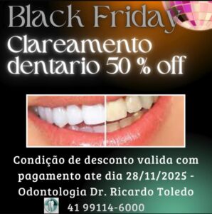 Black-Friday Clareamento dentário